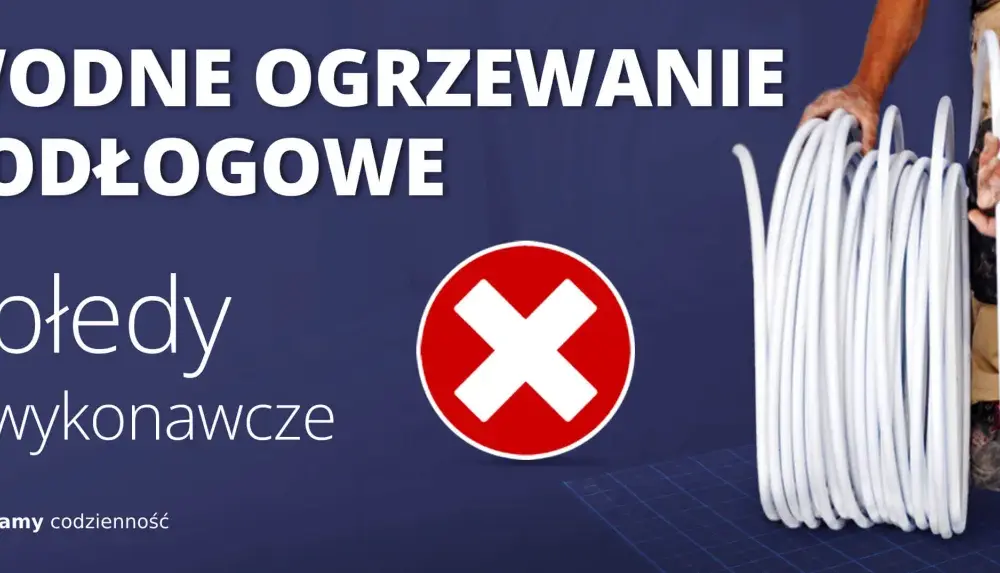 Grubość ogrzewania podłogowego - Jak uniknąć błędów w obliczeniach?
