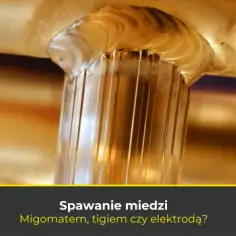 Jak spawać miedź: unikaj najczęstszych błędów w spawaniu